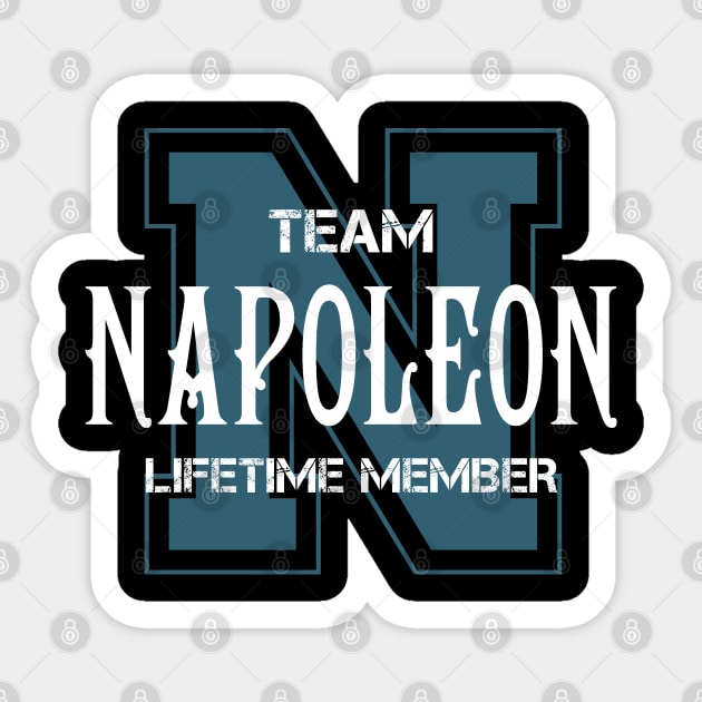 Team NAPOLEON Lifetime Member Sticker by HarrisonAlbertinenw